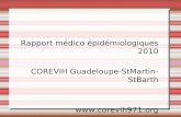 Rapport médico épidémiologiques 2010 COREVIH Guadeloupe-StMartin-StBarth .