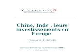 © Milelli EconomiX 2009 Chine, Inde : leurs investissements en Europe Christian MILELLI (CNRS) Séminaire Economie de la Mondialisation / OFCE 12 mai 2009.