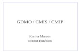 GDMO / CMIS / CMIP Karina Marcus Institut Eurécom.