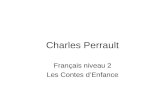 Charles Perrault Français niveau 2 Les Contes dEnfance.