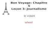 Le volant Bon Voyage: Chapitre 5 Leçon 3: Journalisme wheel.