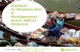 Titre Sous-titre Impliquer les diasporas dans le développement : leçons, défis et tendances Leila Rispens-Noel, Chargée de programmes, Oxfam Novib 11 décembre.