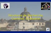 Structures de Recherche, Carrières, Evaluation Didier Dormont Service de Neuroradiologie Groupe Hospitalier Pitié-Salpêtrière, Paris Cogimage (Ex LENA.
