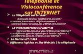 Sébastien TEISSIERES - Jeudi 30 Mars - DESS Réseaux 1 Téléphonie et Visioconférence sur INTERNET â La Téléphonie sur Internet - Avantages d'utiliser la.