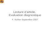 Lecture darticle. Evaluation diagnostique F. Kohler Septembre 2007