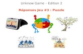 Unknow Game – Edition 2 Réponses Jeu #3 : Puzzle.