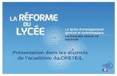 1 1 Le lycée denseignement général et technologique, La nouvelle classe de seconde Présentation dans les districts de lacadémie de CRETEIL.