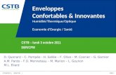 27/09/2011| DER/CPM | PAGE 1 Enveloppes Confortables & Innovantes Humidité/Thermique/Optique Economie dEnergie / Santé D. Quenard – C. Pompéo - H. Sallée.