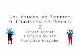 Les études de lettres à luniversité Rennes 2 Benoît Conort François Mouret Françoise Morzadec.