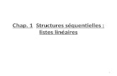 Chap. 1Structures séquentielles : listes linéaires 1.