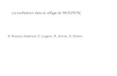 La turbulence dans le sillage de MOUTON P. Bouruet-Aubertot, Y. Cuypers, B. Ferron, A. Pichon.