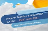 Stage de Triathlon à Montmartin sur Mer 26/27 mars 2011.