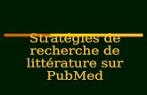 Stratégies de recherche de littérature sur PubMed.