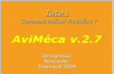 Tuto : Comment utiliser AviMéca ? Torregrossa, Roucaute, Siauvaud 2009.