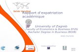 Rapport dexpatriation académique DIAS Charlotte University of Zagreb 2012-2013 Faculty of Economics & Business EFZG Bachelor Degree in Business (BDiB)