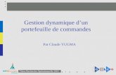 1 Thèse Recherche Opérationnelle 2003 Gestion dynamique dun portefeuille de commandes Par Claude YUGMA.