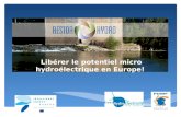Libérer le potentiel micro hydroélectrique en Europe!