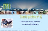 Gestion des unités cynotechniques CONSEILLER TECHNIQUE CYNOTECHNIQUE - CYN 3 MAJ 01/10/05 Cdt PAGANON E 01/22.