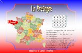 Cliquez à votre rythme Région composée de quatre départements. Le département de la Loire-Atlantique, historiquement breton, est actuellement rattaché