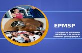 EPMSP « Exigences minimales préalables à la mise en situation pédagogique »