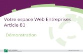 Votre espace Web Entreprises Article 83 Démonstration.