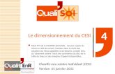 Le dimensionnement du CESI Chauffe-eau solaire individuel (CESI) Version 01 janvier 2011 4 Point N°3 de la CHARTRE QUALISOL - Assurer auprès du client.