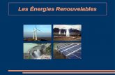 Les Énergies Renouvelables. Aujourd'hui, la consommation d'énergie pose de nombreux problèmes : la plupart des énergies utilisées sont polluantes, et.
