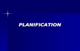 PLANIFICATION. DEFINITION La planification est un processus formalisé de prise de décision qui a pour but délaborer une représentation Voulue de l Etat.