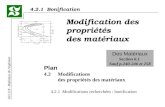 4.2.1 Bonification GCI 116 - Matériaux de lingénieur Modification des propriétés des matériaux Plan 4.2 Modifications des propriétés des matériaux 4.2.1