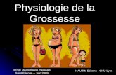 Physiologie de la Grossesse HAUTIN Etienne - CHU Lyon DESC Réanimation médicale Saint-Etienne – Juin 2009.
