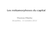 Les métamorphoses du capital Thomas Piketty Bruxelles, 11 octobre 2013.