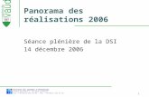 1 Direction des systèmes dinformation Avenue Recordon 1, CH-1014 Lausanne Tél: ++41(0)21 316 26 00 - Fax: ++41(0)21 316 27 26 Panorama des réalisations.