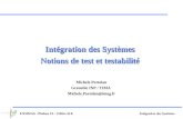 Intégration des SystèmesENSIMAG / Phelma 2A – Filière SLE Intégration des Systèmes Notions de test et testabilité Michele Portolan Grenoble INP / TIMA.