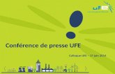 Conférence de presse UFE Colloque UFE – 17 juin 2014.
