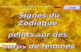 Signe suivant Signe suivant Profil Signes du Zodiaque peints sur des corps de femmes Cliquez ici pour faire défiler les signes Cliquez ici pour voir le.