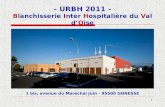 1 1 bis, avenue du Maréchal Juin - 95500 GONESSE - URBH 2011 - Blanchisserie Inter Hospitalière du Val d’Oise.