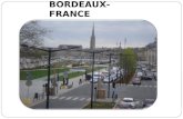BORDEAUX- FRANCE. Bordeaux est une très belle ville ayant un air cosmopolitaine et l 'un des meilleurs exemples d'architecture gothique du XVIIIe siècle.