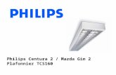 Philips Centura 2 / Mazda Gin 2 Plafonnier TCS160.