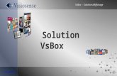 VsBox – Solution d’Affichage 1 AB-141010 ://visiosense.fr Solution VsBox.