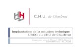 Implantation de la solution technique UREG au CHU de Charleroi Intégration au travers de XConnect - CHU de Charleroi HAUMONT Frédéric – 2014/04/24.