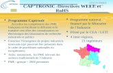 1 CAP’TRONIC /Directives WEEE et RoHS  Programme Captronic Accroître les compétences des PME françaises en facilitant la diffusion et le transfert vers.