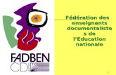 16/12/20141 Fédération des enseignants documentalistes de l’Education nationale.