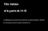 Félix Valloton et la guerre de 14-18 « Le militarisme prône la primauté de la force militaire dans les relations interétatiques » (Wikipedia) N.B.- L’Encyclopedia.
