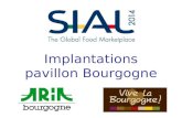 Implantations pavillon Bourgogne. Implantation 5A : régions de France Entrée visiteurs.