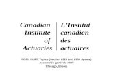 PD30: CLIFR Topics (Section 2320 and 2330 Update) Assemblée générale 2006 Chicago, Illinois Canadian Institute of Actuaries L’Institut canadien des actuaires.