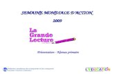 Présentation - Niveau primaire SEMAINE MONDIALE D’ACTION 2009.