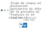 Étude de corpus et évaluation perceptive du rôle de la prosodie en français et en italien L2 Philippe Boula de Mareüil LIMSI-CNRS.