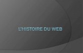 Introduction  Son inventeur  L’évolution  Le web aujourd’hui.