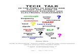 Tech Talk  Exposing  The Crime Of Organized Stalking And Electronic Harassment.