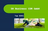 SH Business COM GmbH Top BORS. Aufbau Der Betrieb Chronik Der Beruf Tätigkeit Ausbildung Meine Woche Fazit.